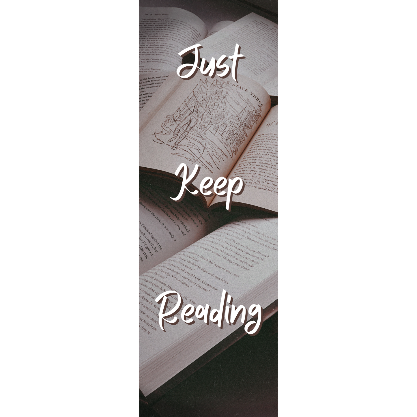 Just Keep Reading Bookmark
