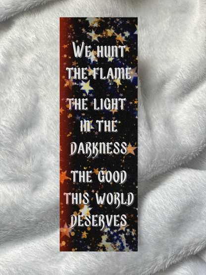 We Hunt The Flame Bookmark